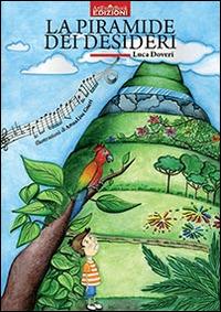 La piramide dei desideri - Luca Doveri - copertina