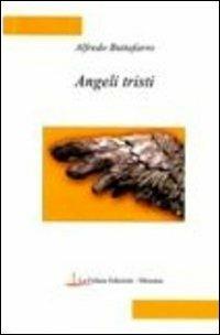 Angeli tristi - Alfredo Buttafarro - copertina