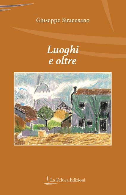 Luoghi e oltre - Giuseppe Siracusano - copertina