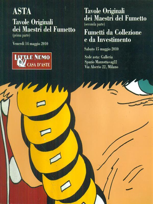 Decima asta. Tavole originali dei maestri del fumetto. Fumetti da collezione e da investimento