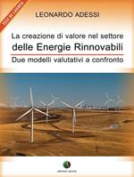La creazione di valore nel settore delle energie rinnovabili - Due modelli valutativi a confronto