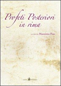 Profeti posteriori in rima - Massimo Foa - copertina