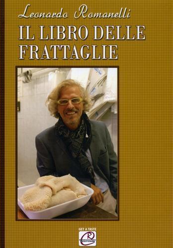 Il libro delle frattaglie - Leonardo Romanelli - copertina