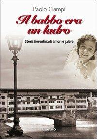 Il babbo era un ladro - Paolo Campi - copertina