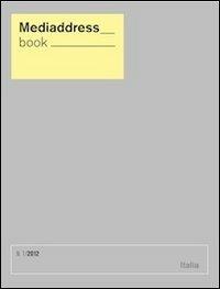 Mediaddress book. La banca dati dei giornalisti - copertina