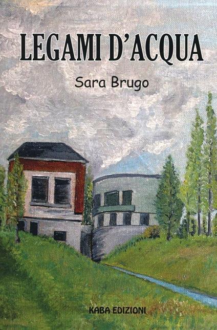 Legami d'acqua - Sara Brugo - copertina