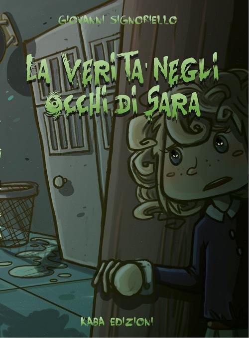 La verità negli occhi di Sara - Giovanni Signoriello - copertina