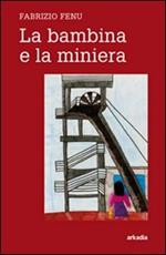 La bambina e la miniera