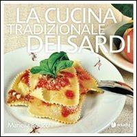 La cucina tradizionale dei sardi - Mariella Bolacchi - copertina