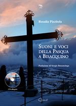 Suoni e voci della Pasqua a Bisacquino. Ediz. illustrata. Con CD-Audio