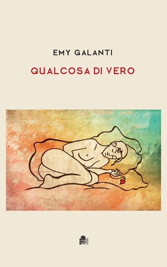 Qualcosa di vero - Emy Galanti - copertina