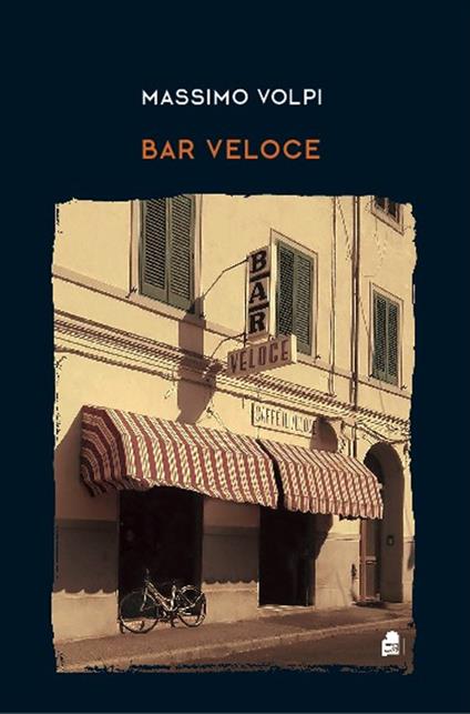 Bar Veloce - Massimo Volpi - copertina
