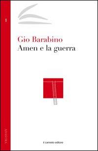 Amen e la guerra - Gio Barabino - copertina