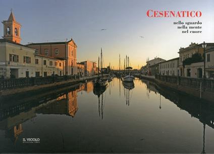 Cesenatico nello sguardo, nella mente, nel cuore - Gianfranco Lauretano - copertina