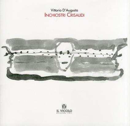 Vittorio D'Augusta. Inchiostri Crisalidi-Casare Padovani. Farfalle Aforismi. Ediz. illustrata - copertina