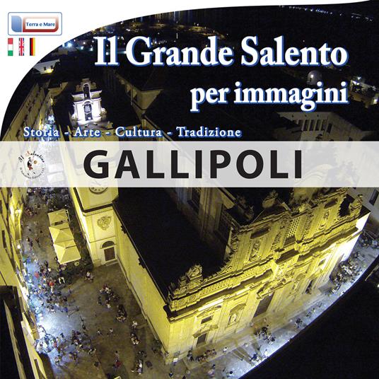 Il grande Salento per immagini. Ediz. multilingue - copertina