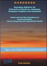 Emerging software for interactive interfaces, databse, computer graphics and animation... - copertina