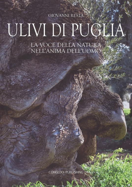 Ulivi di Puglia. La voce della natura nell'anima dell'uomo - Giovanni Resta - copertina