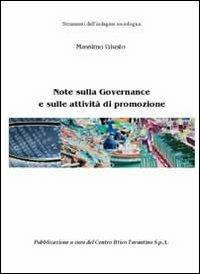 Note sulla governance e sulle attività di promozione. Strumenti dell'indagine sociologica - Massimo Giusto - copertina