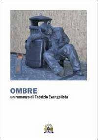 Ombre - Fabrizio Evangelista - copertina
