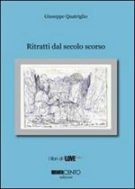 Ritratti dal secolo scorso