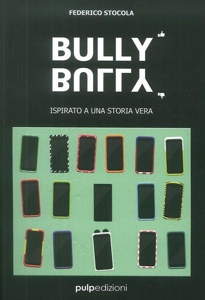 Bully bully - Federico Stocola - copertina