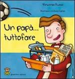 Un papà... tuttofare