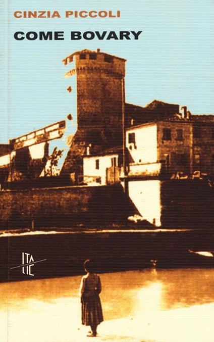 Come Bovary - Cinzia Piccoli - copertina