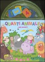 Quanti animali! Nella giungla. I miei magneti