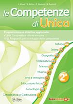 Le competenze di Unica. Programmazione didattica. Nuova ediz.. Vol. 2