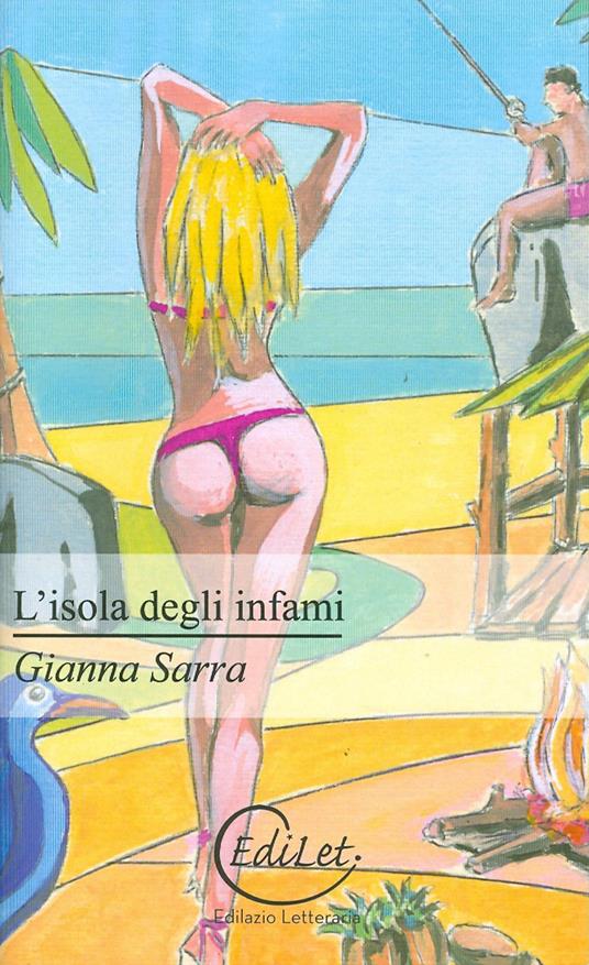 L' isola degli infami - Gianna Sarra - copertina