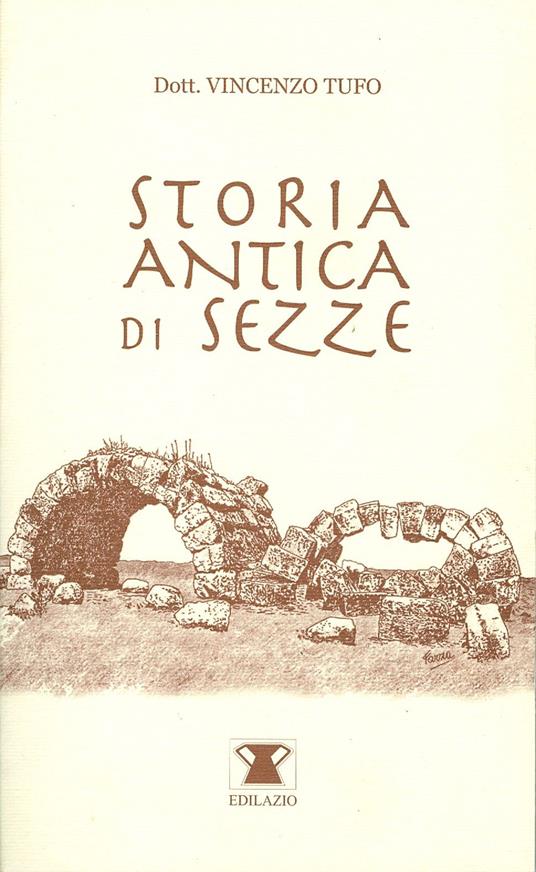 Storia antica di Sezze - Vincenzo Tufo - copertina