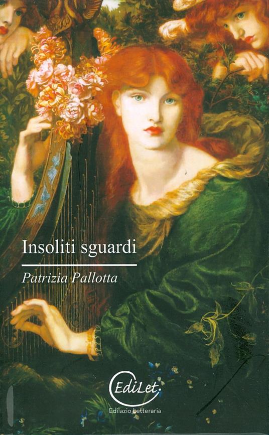 Insoliti sguardi - Patrizia Pallotta - copertina