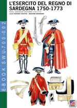 L’esercito del Regno di Sardegna 1750-1773
