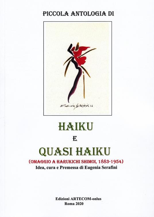 Piccola antologia di haiku e quasi kaiku. Omaggio a Harukichi Shimoi, 1883-1954 - copertina