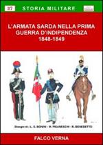 L' armata sarda nella Prima guerra d'indipendenza 1848-1849