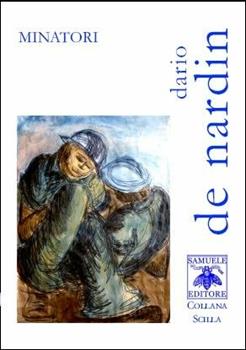Libro Minatori Mario De Nardin