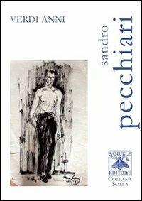 Verdi anni - Sandro Pecchiari - copertina