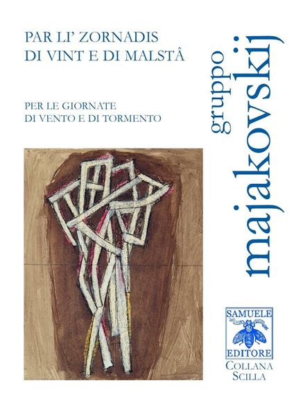Par li' zornadis di vint e di malstâ-Per le giornate di vento e di tormento - Gruppo Majakovskij - copertina