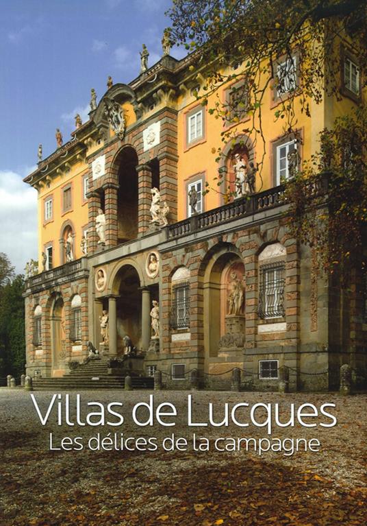 Villas de Lucques. Les délices de la campagne - copertina