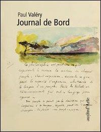 Journal de bord. Ediz. illustrata - Jean-Louis Schefer,Martine Boivin-Champeaux - copertina