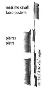 Pierres-Pietre. Ediz. francese e italiana