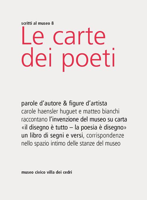 Le carte dei poeti. Parole d'autore & figure d'artista - copertina