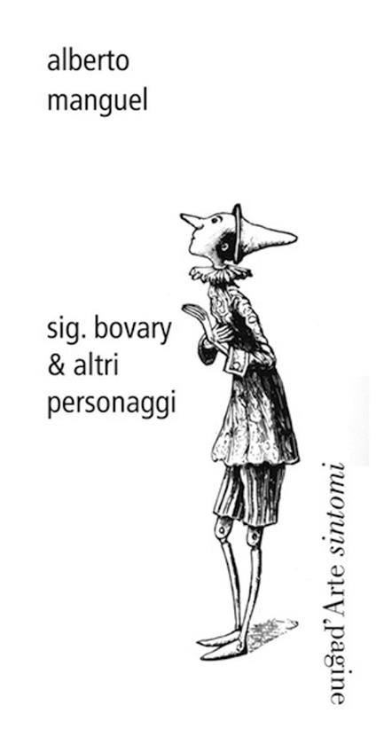 Sig. bovary & altri personaggi - Alberto Manguel - copertina