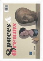 Spazi e sogni-Spaces and dreams. Catalogo della mostra (Firenze, 28 febbraio-18 luglio 2010)