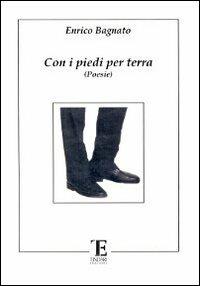 Con i piedi per terra - Enrico Bagnato - copertina