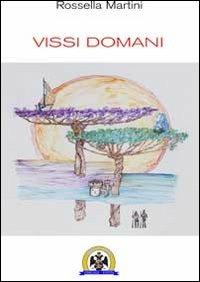 Vissi domani - Rossella Martini - copertina