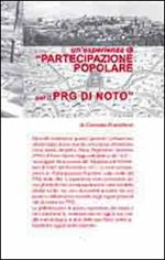 Un'esperienza di «partecipazione popolare per il PRG di Noto»