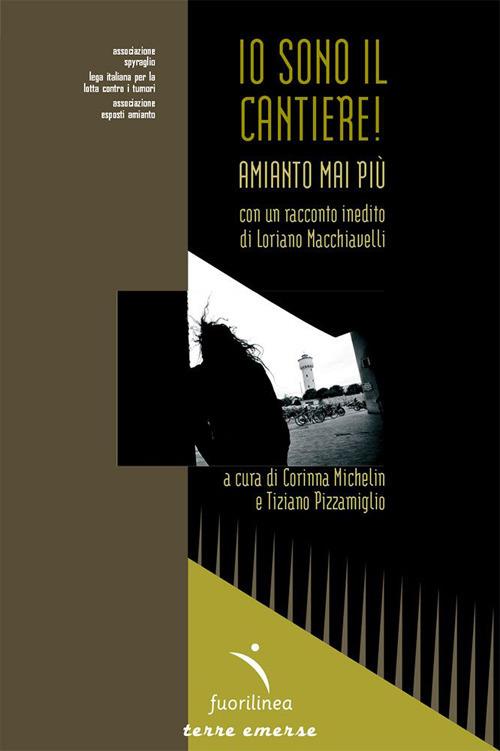 Io sono il cantiere! Amianto mai più - copertina