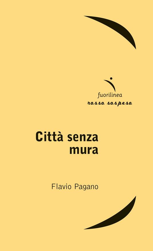 Città senza mura - Flavio Pagano - copertina